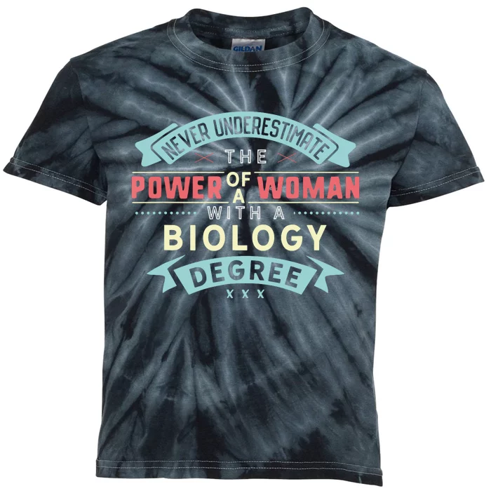 Funny Never Underestimate The Power Of Biology Degree Kids Tie-Dye T-Shirt