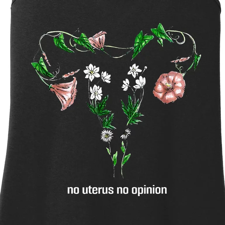 Floral No Uterus No Opinion Rights Ladies Essential Tank