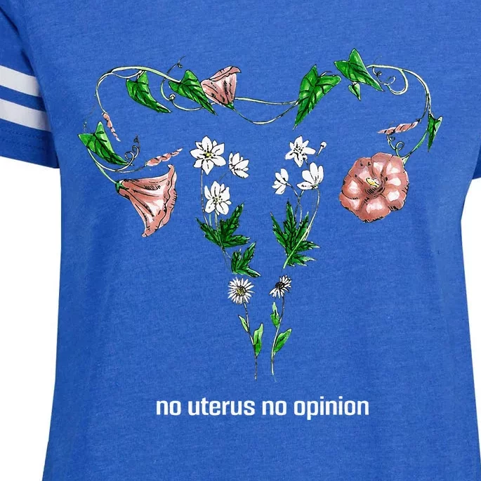 Floral No Uterus No Opinion Rights Enza Ladies Jersey Football T-Shirt