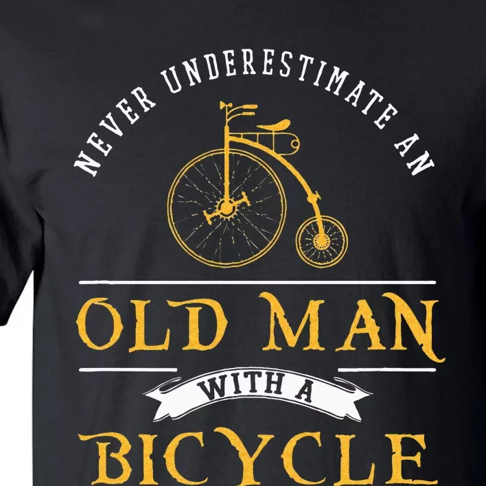 Funny Never Underestimate An Old Man With A Bicycle Tall T-Shirt