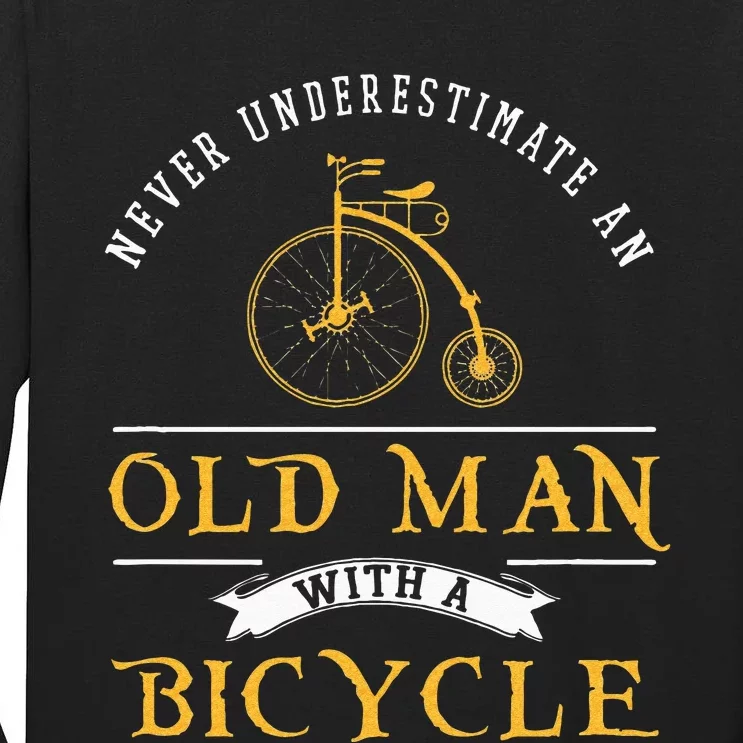 Funny Never Underestimate An Old Man With A Bicycle Tall Long Sleeve T-Shirt