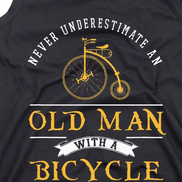 Funny Never Underestimate An Old Man With A Bicycle Tank Top