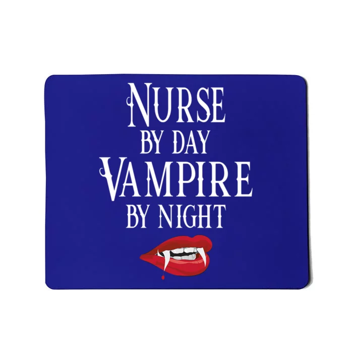 Funny Nurse Vampire Quote Halloween Joke Rn Lpn Crna Meaningful Gift Mousepad