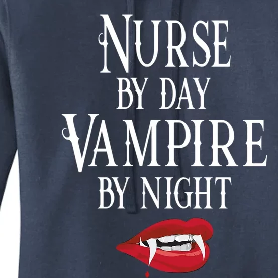 Funny Nurse Vampire Quote Halloween Joke Rn Lpn Crna Meaningful Gift Women's Pullover Hoodie