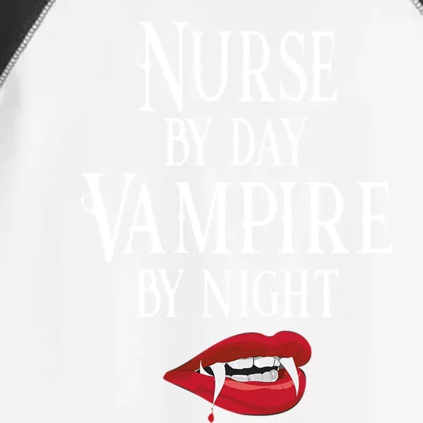 Funny Nurse Vampire Quote Halloween Joke Rn Lpn Crna Meaningful Gift Toddler Fine Jersey T-Shirt