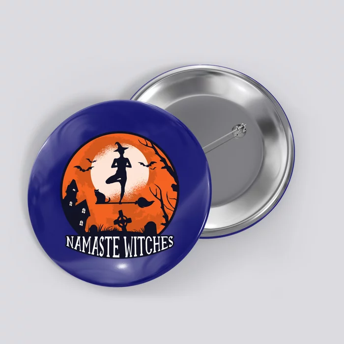 Funny Namaste Witches Halloween Yoga And Relaxation Funny Gift Button