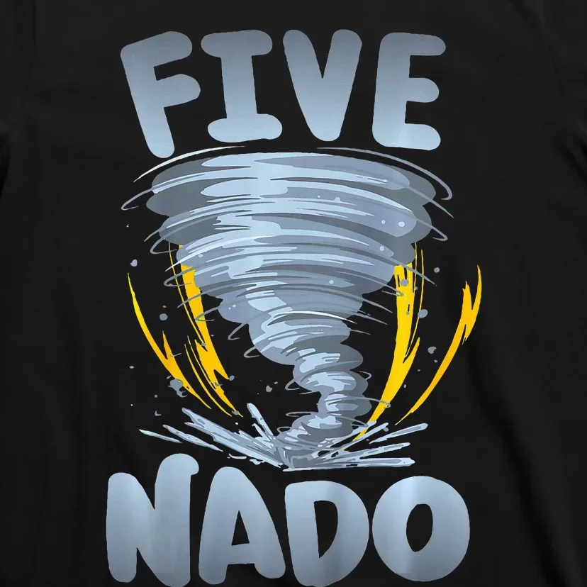 Five Nado Warning 5th Birthday Tornado Themed Birthday T-Shirt