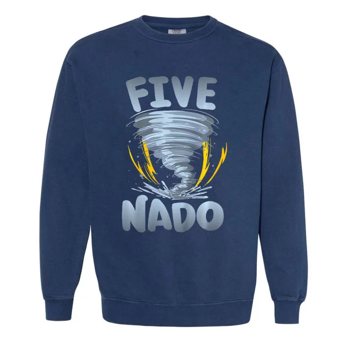 Five Nado Warning 5th Birthday Tornado Themed Birthday Garment-Dyed Sweatshirt