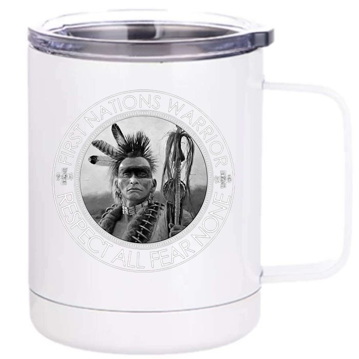 First Nations Warrior Respect All Fear None Gift Front & Back 12oz Stainless Steel Tumbler Cup