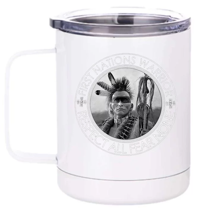 First Nations Warrior Respect All Fear None Gift Front & Back 12oz Stainless Steel Tumbler Cup