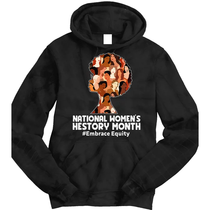 Feminist National Women History Month 2024 Embrace Equity Tie Dye Hoodie