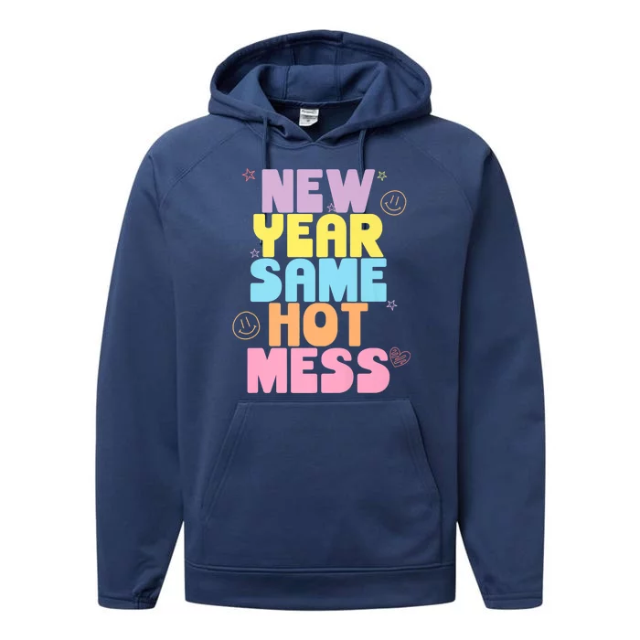 Funny New Years Eve Tee, New Year Same Hot Mess, Sarcastic Performance Fleece Hoodie