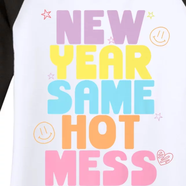 Funny New Years Eve Tee, New Year Same Hot Mess, Sarcastic Women's Tri-Blend 3/4-Sleeve Raglan Shirt