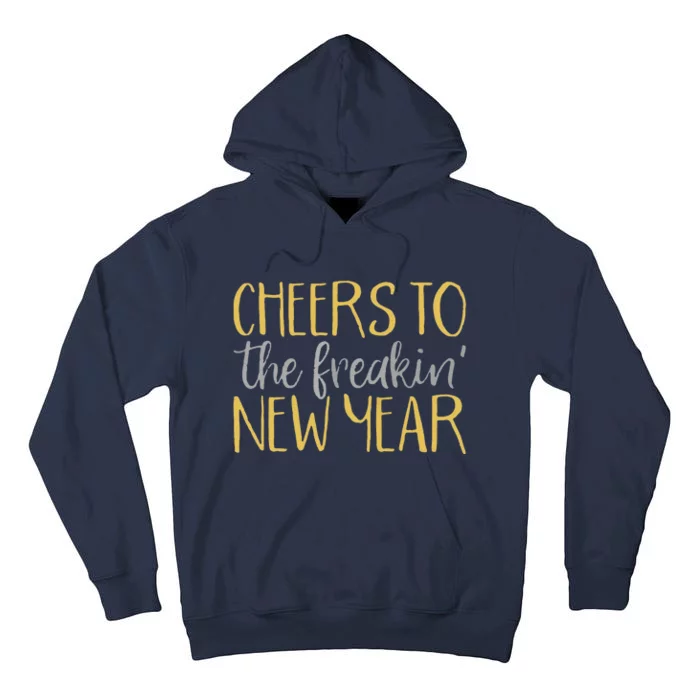 Funny New Years Eve For Funny Happy New Year Party Tall Hoodie