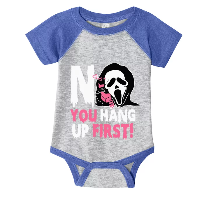 Funny No You Hang Up First Halloween Infant Baby Jersey Bodysuit