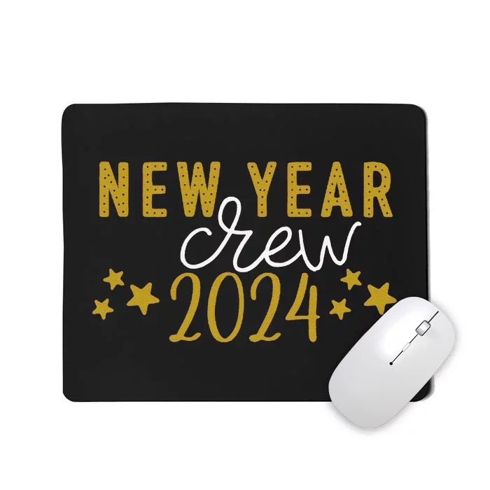 Funny New Year Crew Christmas Crew Happy New Year Crew New Years Eve Mousepad