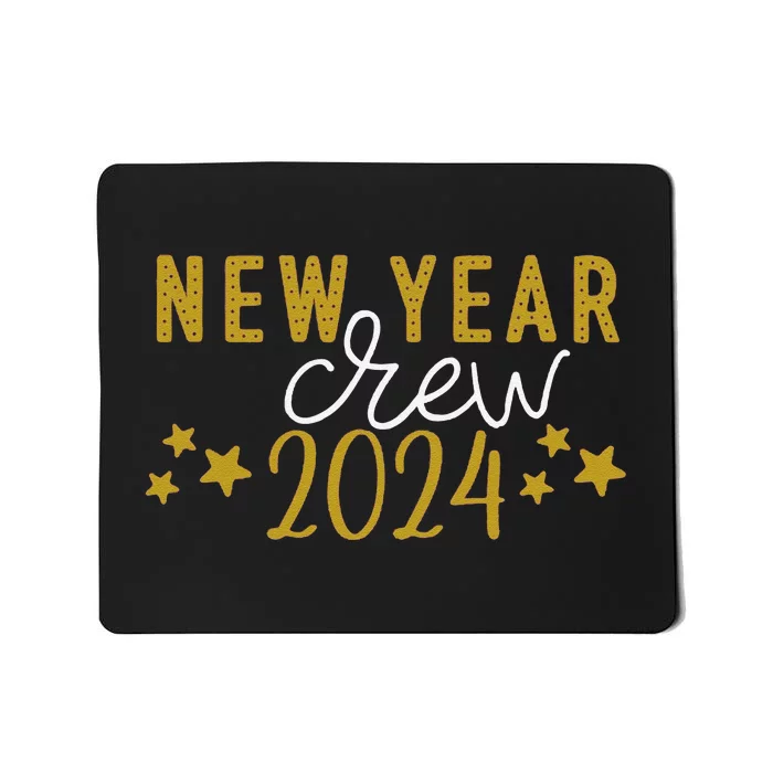 Funny New Year Crew Christmas Crew Happy New Year Crew New Years Eve Mousepad