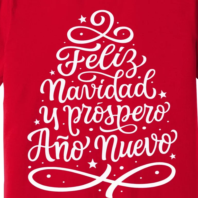 Feliz Navidad Y Prospero Ano Nuevo Premium T-Shirt