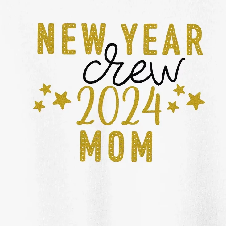 Funny New Year Crew Mom Christmas Crew Happy New Year Crew New Years Eve Toddler T-Shirt