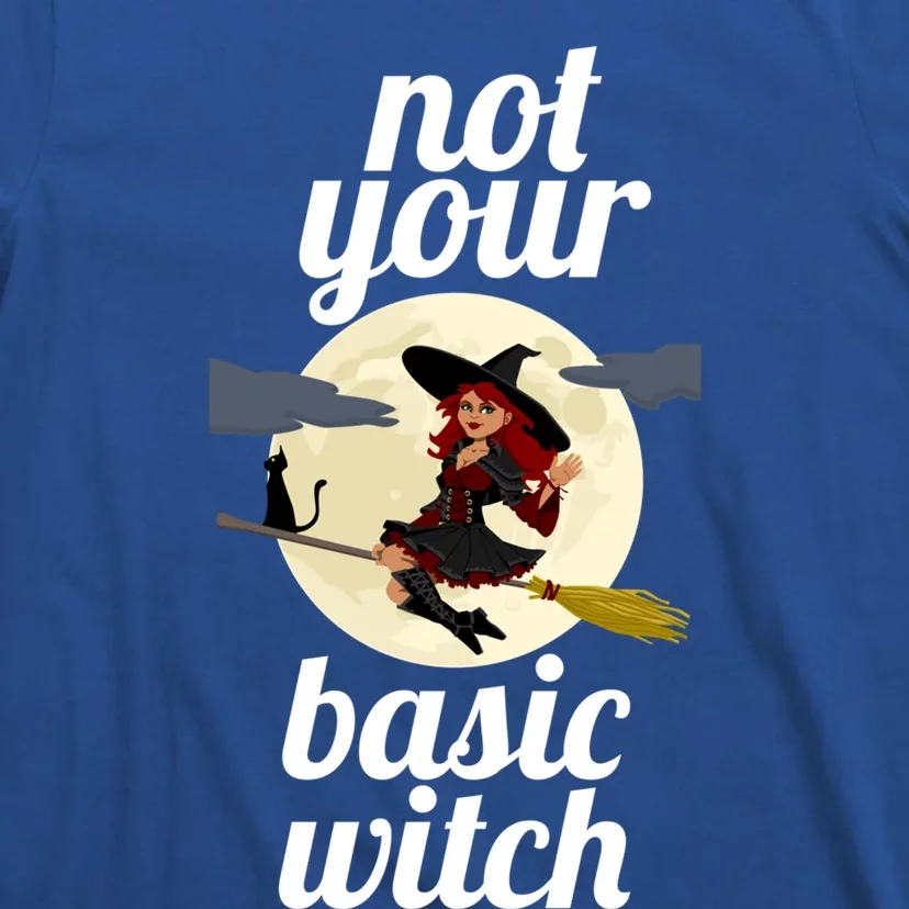 Funny Not Your Basic Witch Pagan Wicca Gift T-Shirt