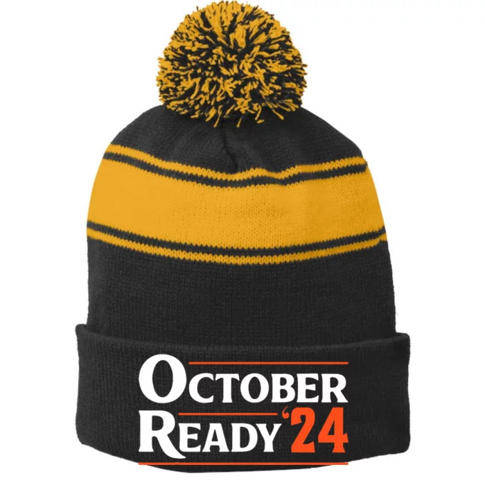 Funny October 24 We Ready Baseball Stripe Pom Pom Beanie