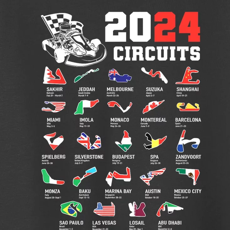 Formula One 2024 Calendar For Race Car Fan Circuits Race Toddler T-Shirt