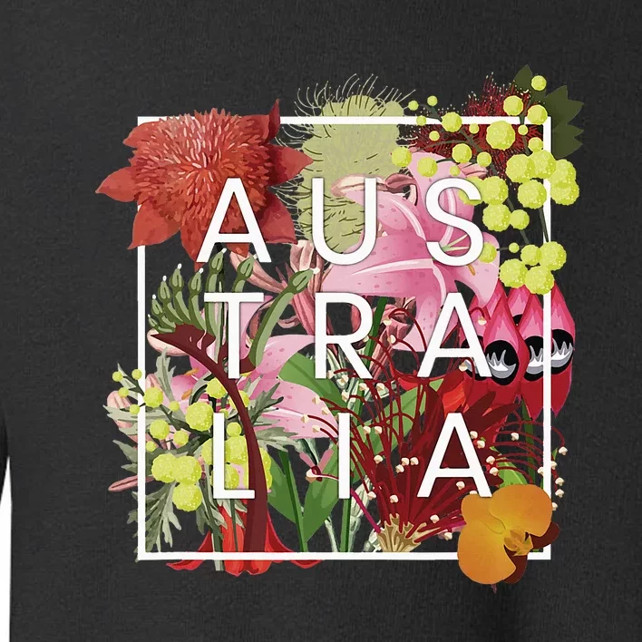 Flowers Of Australia Word Art Australian Pride Toddler Sweatshirt