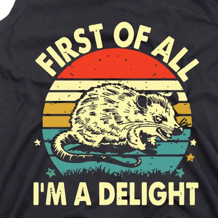 First Of All IM A Delight Tank Top