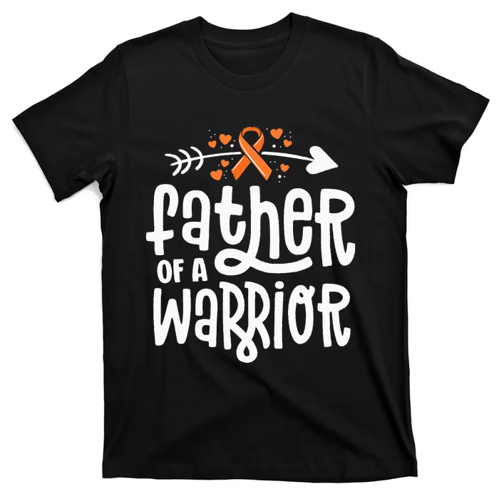 Father Of A Warrior Dad Family Leukemia Cancer Awareness T-Shirt