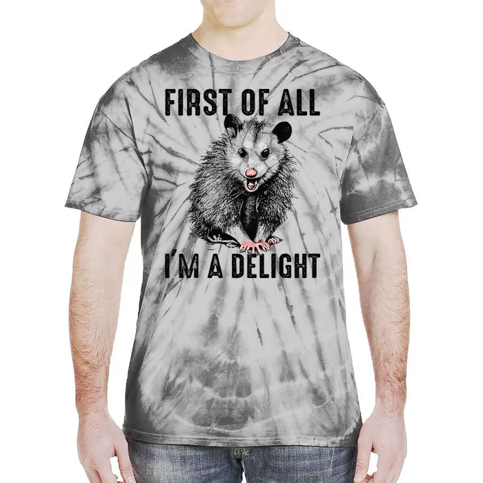 First Of All IM A Delight Opossum Lover Matching Tie-Dye T-Shirt