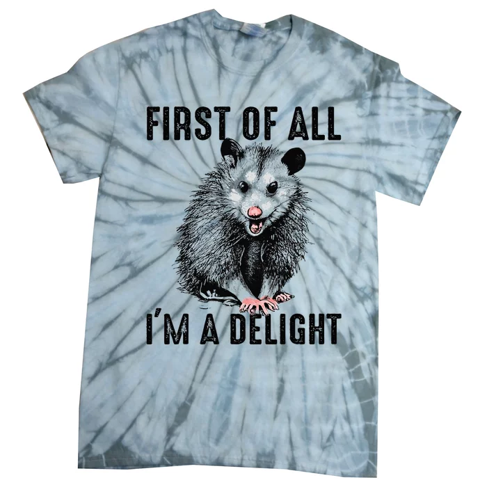 First Of All IM A Delight Opossum Lover Matching Tie-Dye T-Shirt