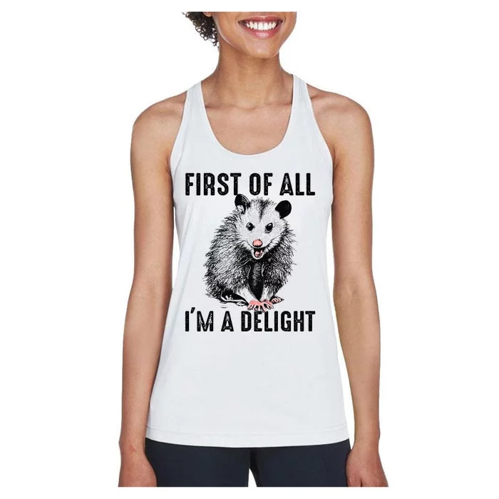 First Of All IM A Delight Opossum Lover Matching Women's Racerback Tank