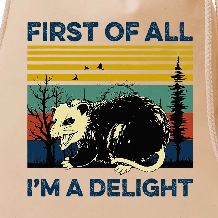 First Of All IM A Delight Possum Drawstring Bag