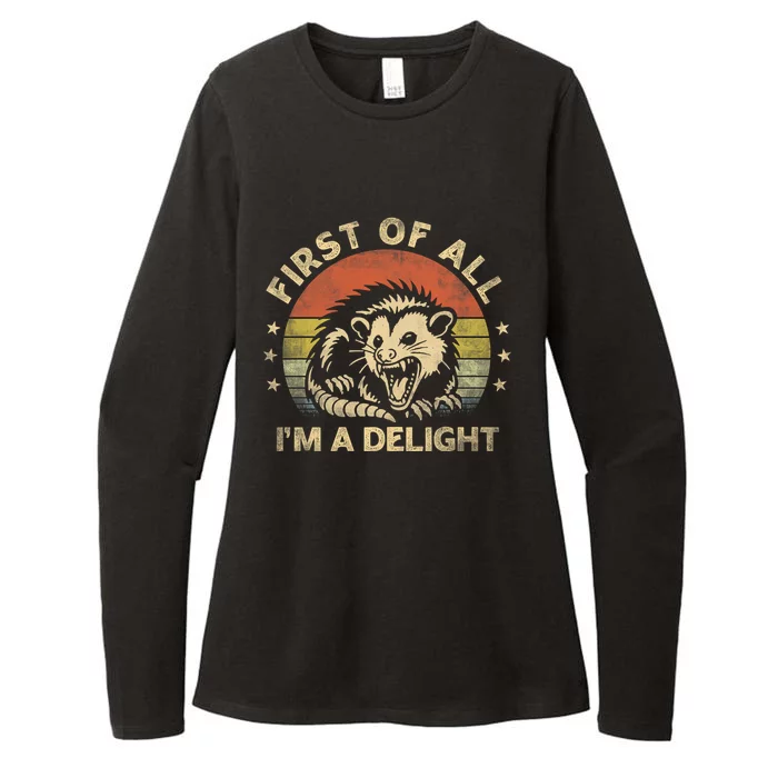 First Of All IM A Delight Sarcastic Angry Opossum Lover Womens CVC Long Sleeve Shirt