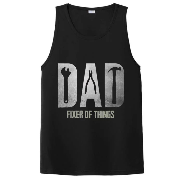 Fixer Of All The Things Cool Mom And Dad Gift Performance Tank