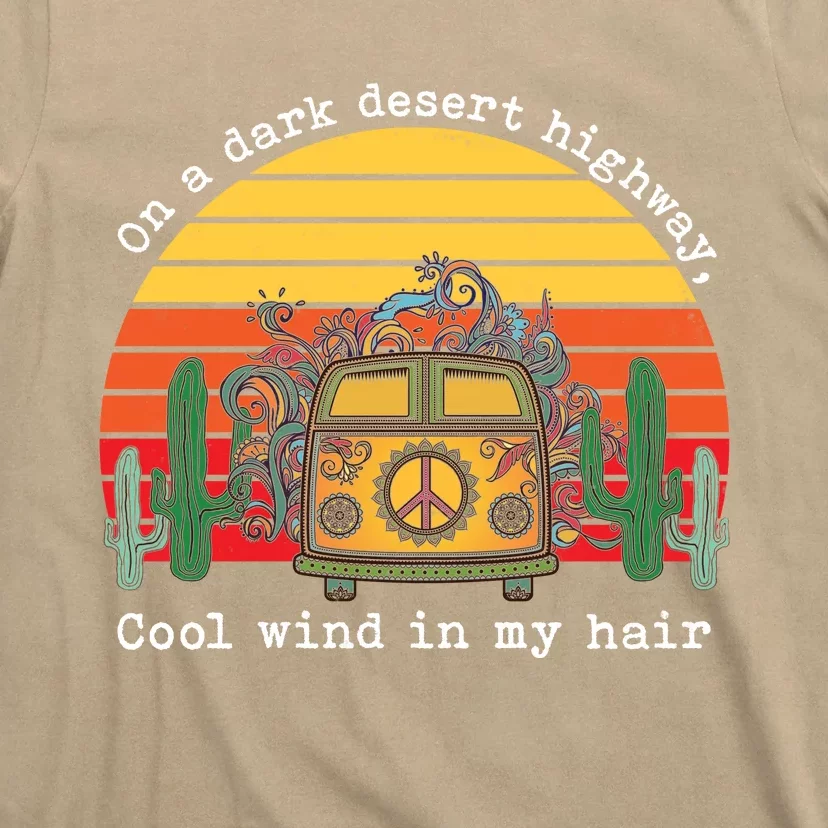 Funny On A Dark Desert Highway Retro 1 T-Shirt