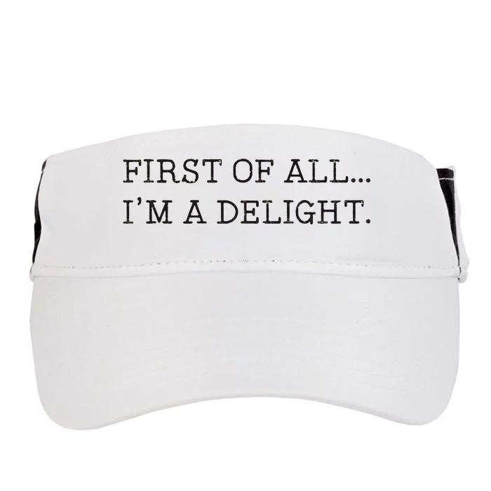 First Of All IM A Delight Adult Drive Performance Visor