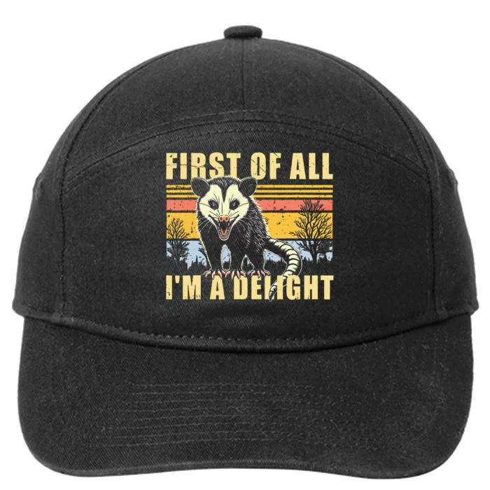 First Of All IM A Delight Opossum Possum 7-Panel Snapback Hat