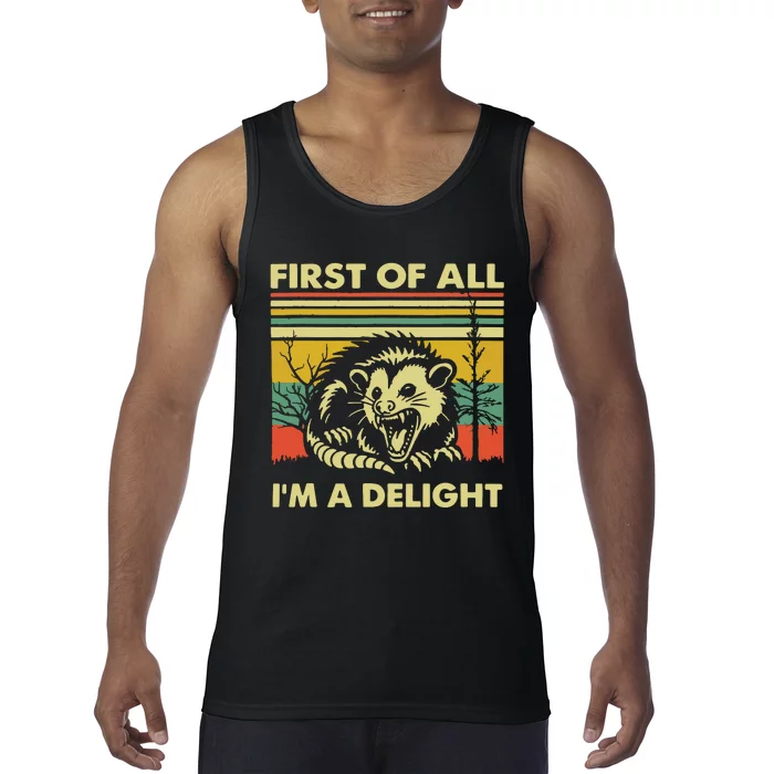 First Of All IM A Delight Vintage Sarcastic Self Love Tank Top