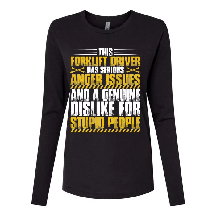 Forklift Operator Anger Issues Forklift Driver Womens Cotton Relaxed Long Sleeve T-Shirt