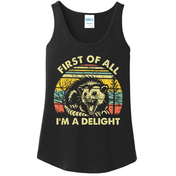 First Of All Im A Delight Ladies Essential Tank