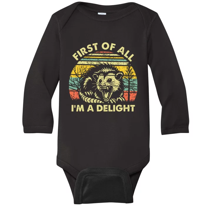 First Of All Im A Delight Baby Long Sleeve Bodysuit