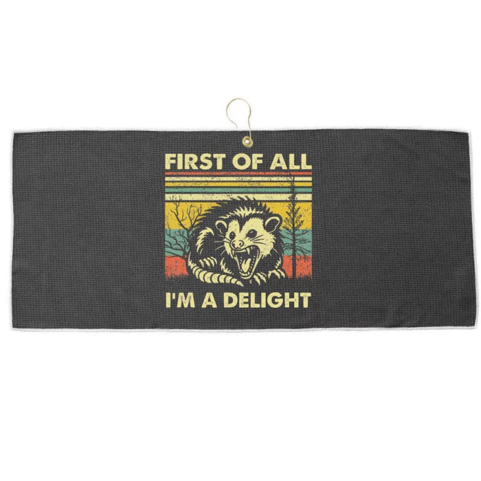 First Of All IM A Delight Sarcastic Angry Opossum Lover Large Microfiber Waffle Golf Towel