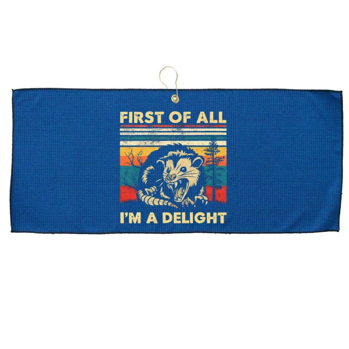 First Of All IM A Delight Sarcastic Angry Opossum Possum Large Microfiber Waffle Golf Towel