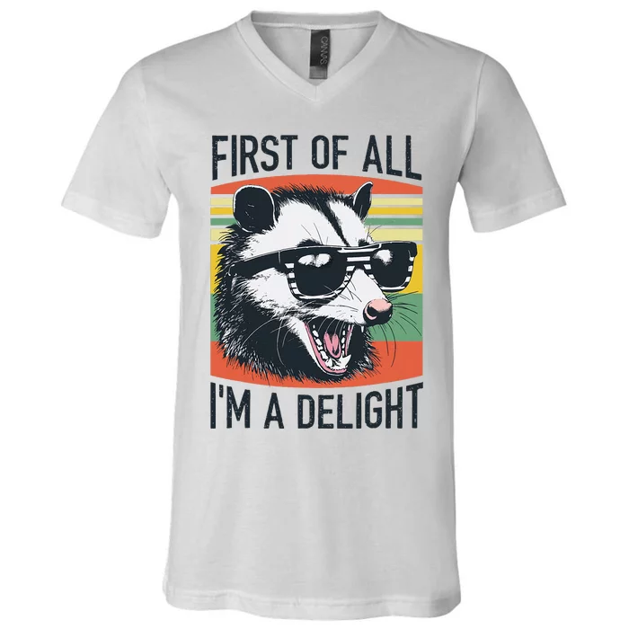 First Of All IM A Delight V-Neck T-Shirt