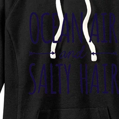 Funny Ocean Air Salty Hair Girl Vacation Summer Throwback Women's Fleece Hoodie