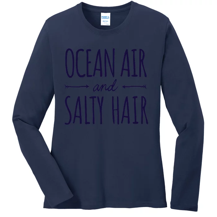 Funny Ocean Air Salty Hair Girl Vacation Summer Throwback Ladies Long Sleeve Shirt