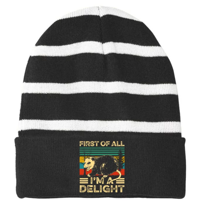 First Of All IM A Delight Sarcastic Angry Opossum Lover Striped Beanie with Solid Band