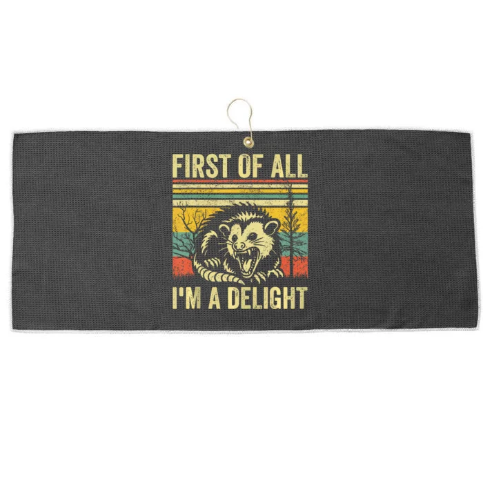 First Of All IM A Delight Sarcastic Angry Opossum Possum Large Microfiber Waffle Golf Towel