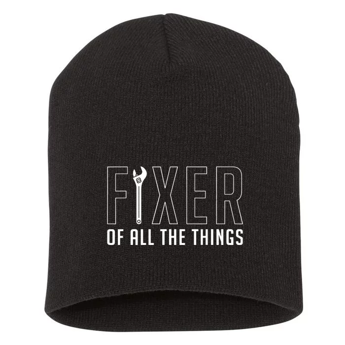 Fixer Of All The Things Fathers Day Craftsman Short Acrylic Beanie